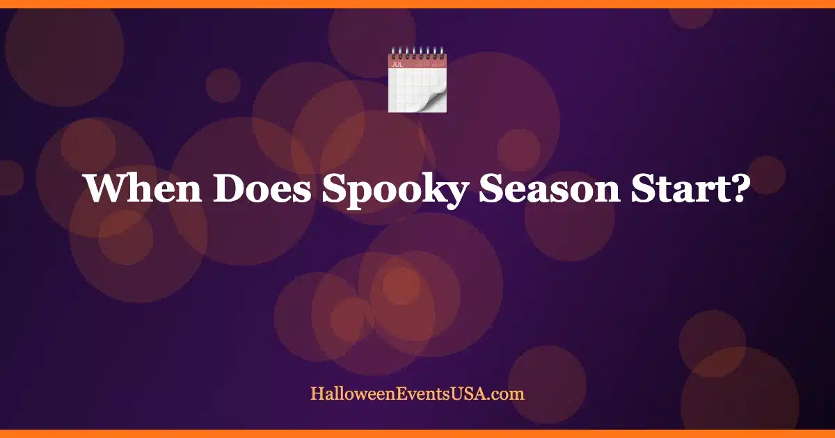 Spooky season start dates Chart showing when spooky season starts in September and October